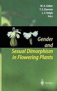 Gender and sexual dimorphism in flowering plants