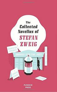 The Collected Novellas of Stefan Zweig