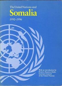 The United Nations and Somalia