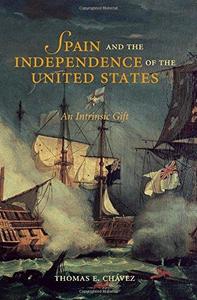 Spain and the Independence of the United States