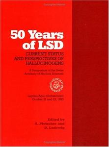 Fifty Years of LSD
