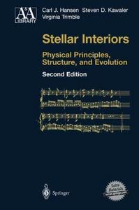 Stellar Interiors - Physical Principles, Structure, and Evolution