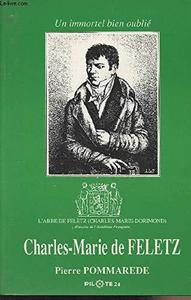 Charles-Marie de Feletz : un immortel bien oublié