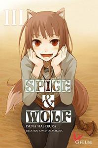 Spice and Wolf, intégrale 3