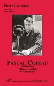 Pascal Copeau (1908-1982) (French Edition)