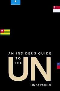 An Insider's Guide to the UN