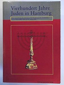 Vierhundert Jahre Juden in Hamburg