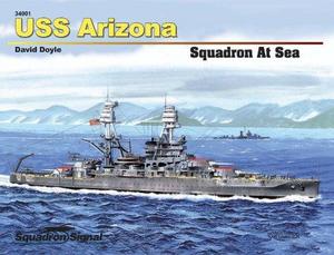 USS Arizona - Squadron at Sea No. 1