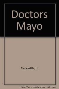 Doctors Mayo