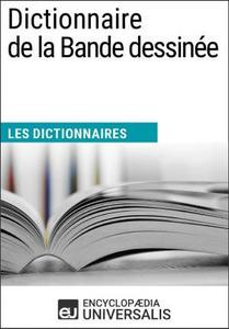 Dictionnaire de la Bande dessinée.