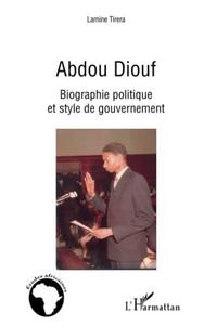 Abdou Diouf : biographie politique et style de gouvernement