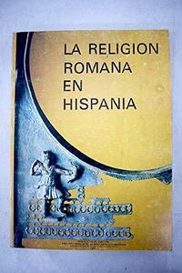 La religión romana en Hispania