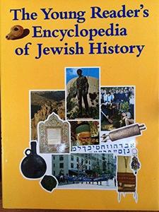 The young reader's encyclopedia of Jewish history