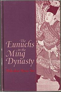 The Eunuchs in the Ming Dynasty