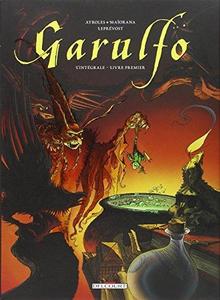 Garulfo (L'intégrale #1 Livre premier)