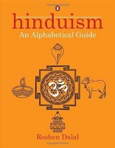 Hinduism: An Alphabetical Guide