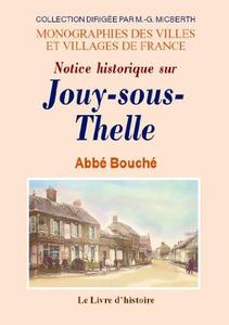 Notice historique sur Jouy-sous-Thelle : oeuvre posthume