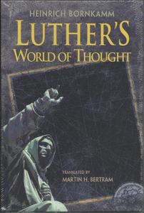 Luther's World of Thought