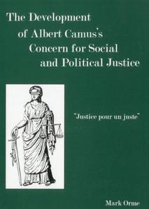 Development of Albert Camus's Concern for Social and Political Justice