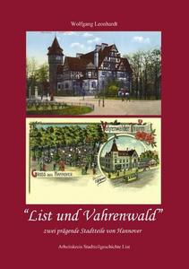 List und Vahrenwald : zwei pragende Stadtteile von Hannover