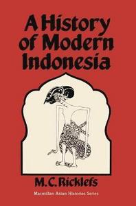 A history of modern Indonesia
