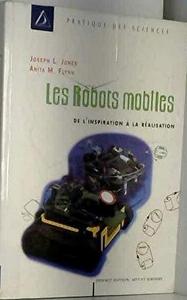 Les robots mobiles : de l'inspiration à la réalisation