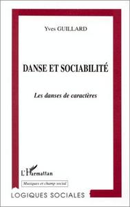 Danse et sociabilité : les danses de caractères