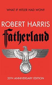 Fatherland. 20th Anniversary Edition