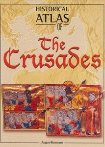Historical Atlas of the Crusades