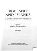 Highlands and Islands : A Generation of Progress
