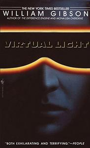 Virtual Light (Bridge, #1)