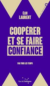 Coopérer et se faire confiance