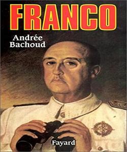 Franco ou La réussite d'un homme ordinaire
