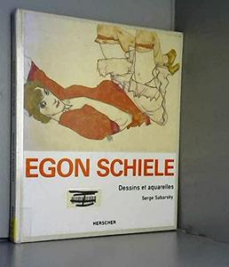 Egon Schiele : 100 dessins et aquarelles