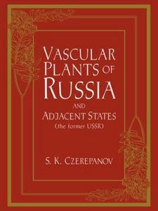 Vascular Plants of Russia and Adjacent States