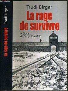 La rage de survivre