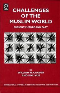 Challenges Of The Muslim World Present Future And Past