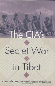The CIA's secret war in Tibet