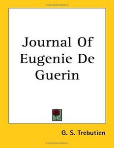 Journal Of Eugenie De Guerin