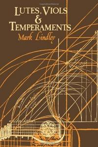 Lutes, Viols, Temperaments