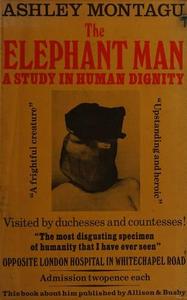 The Elephant Man: A Study in Human Dignity