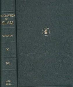 The Encyclopaedia of Islam