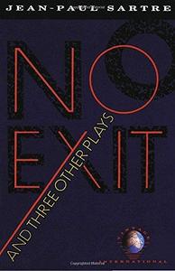 No Exit and Three Other Plays