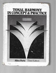 Tonal Harmony in Concept and Practice