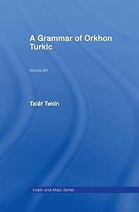 A grammar of Orkhon Turkic
