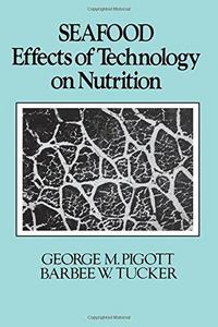 Seafood : effects of technology on nutrition