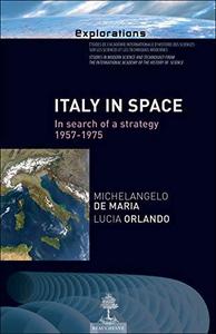 Italy in space : in search of a strategy, 1957-1975