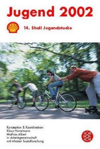 Jugend 2002. 14. Shell Jugendstudie.