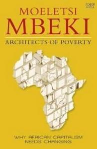 Architects of Poverty: Why African Capitalism Needs Changing