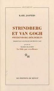 Strindberg et Van Gogh, Swedenborg, Hölderlin